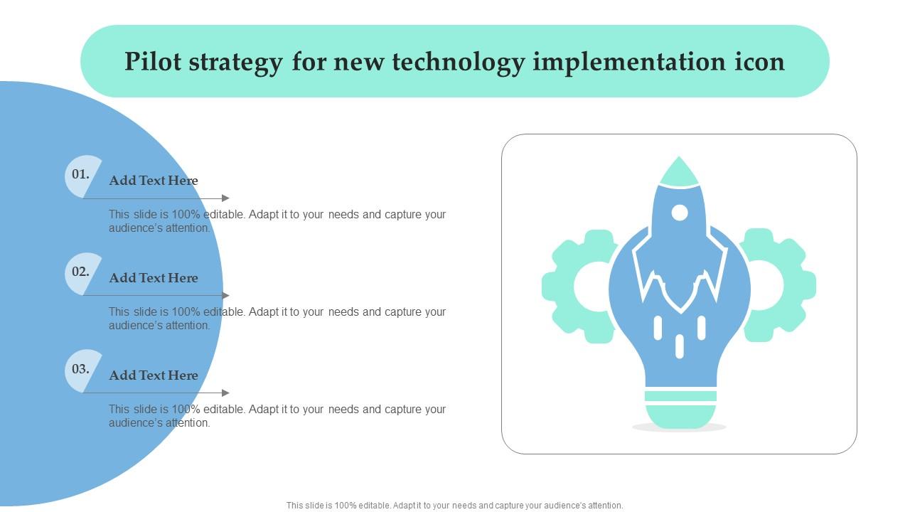 Pilot Strategy For New Technology Implementation Icon Slide01
