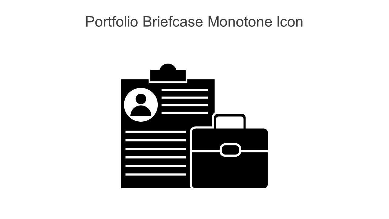 Portfolio Briefcase Monotone Icon In Powerpoint Pptx Png And Editable Eps Format Slide01