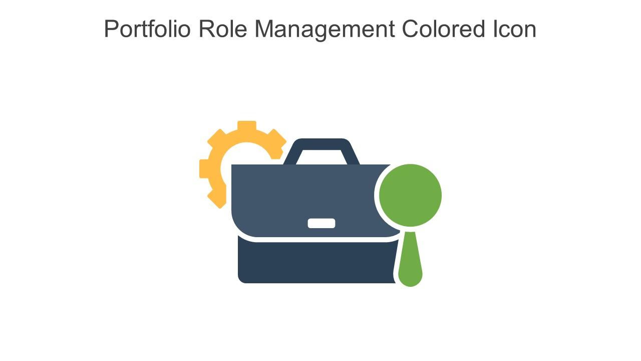 Portfolio Role Management Colored Icon In Powerpoint Pptx Png And Editable Eps Format Slide01