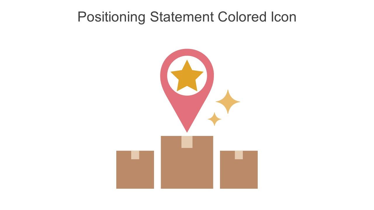 Positioning Statement Colored Icon In Powerpoint Pptx Png And Editable Eps Format Slide01