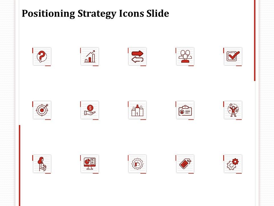 Positioning strategy icons slide direction ppt powerpoint presentation pictures show Slide01