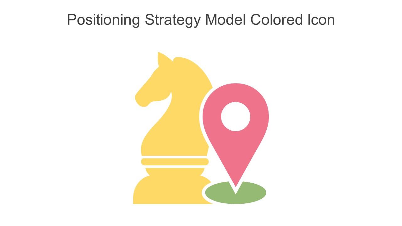 Positioning Strategy Model Colored Icon In Powerpoint Pptx Png And Editable Eps Format Slide01