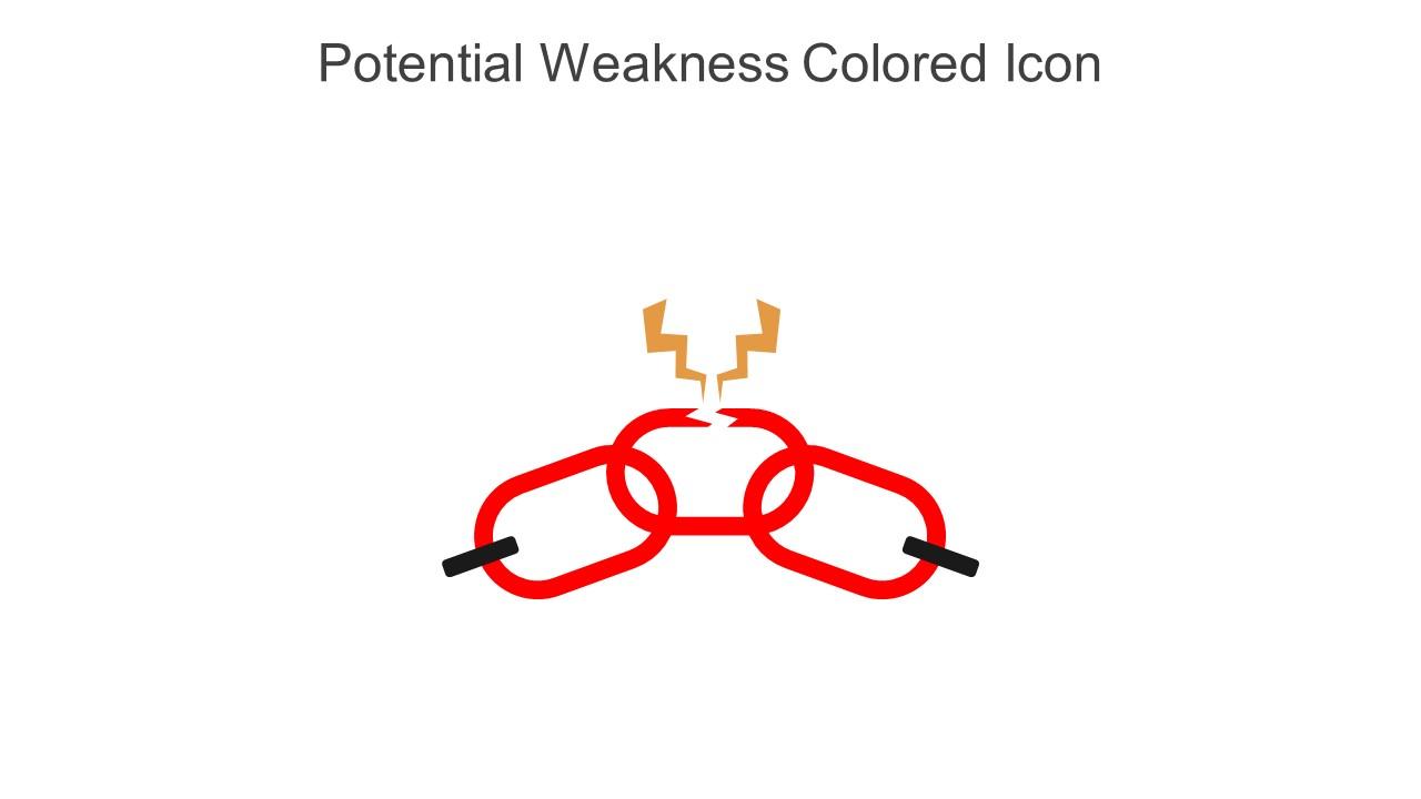 Potential Weakness Colored Icon In Powerpoint Pptx Png And Editable Eps Format Slide01