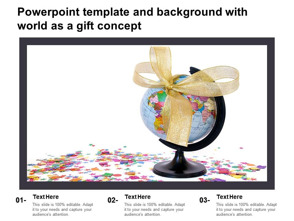 Powerpoint template and background with world as a gift concept Slide01
