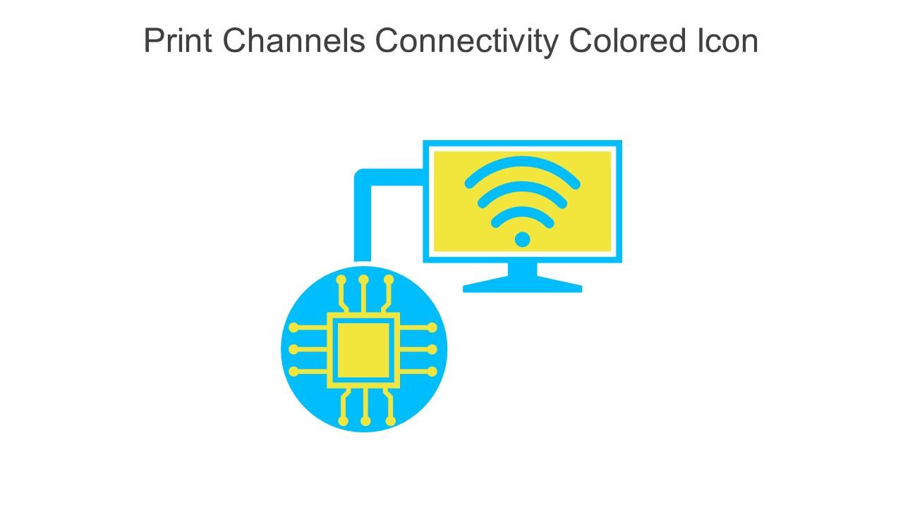 Print Channels Connectivity Colored Icon In Powerpoint Pptx Png And Editable Eps Format