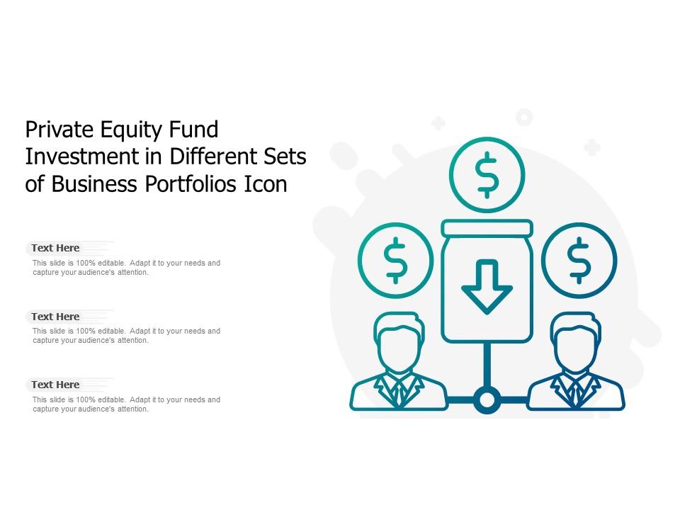 Private equity fund investment in different sets of business portfolios icon Slide01