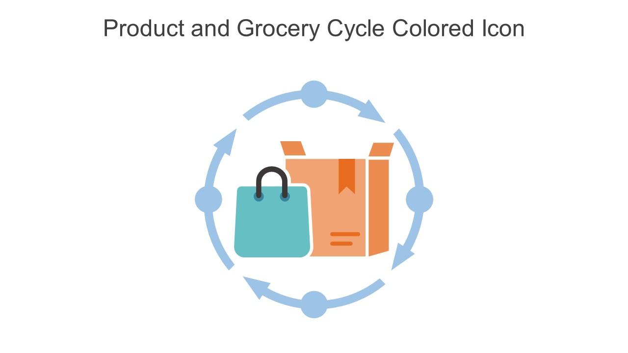 Product And Grocery Cycle Colored Icon In Powerpoint Pptx Png And Editable Eps Format