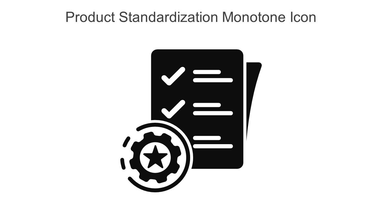 Product Standardization Monotone Icon In Powerpoint Pptx Png And Editable Eps Format Slide01