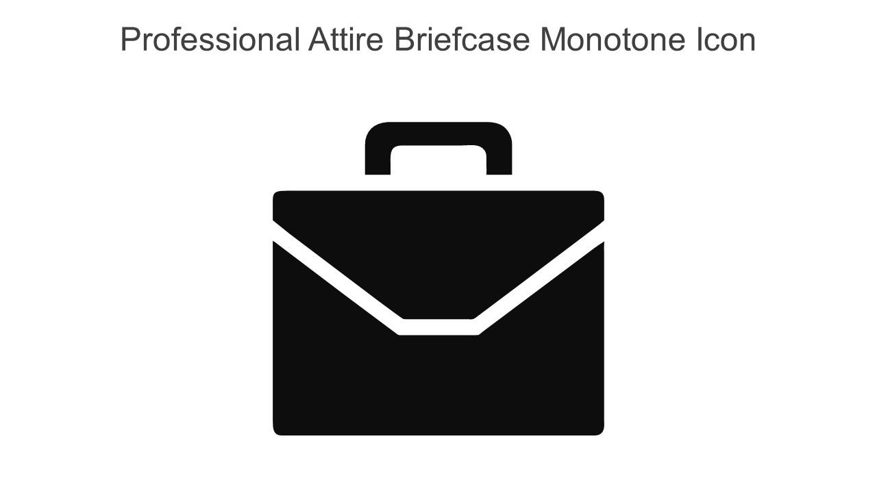 Professional Attire Briefcase Monotone Icon In Powerpoint Pptx Png And Editable Eps Format