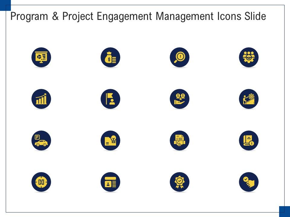 Program and project engagement management icons slide ppt graphics Slide01