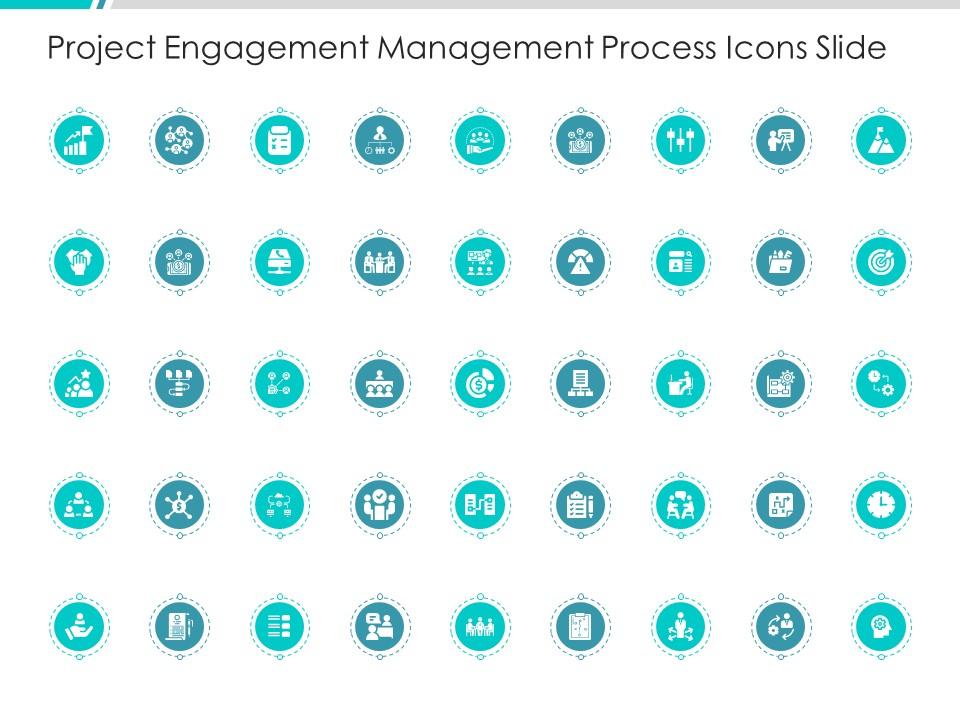 Project engagement management process icons slide ppt demonstration Slide01