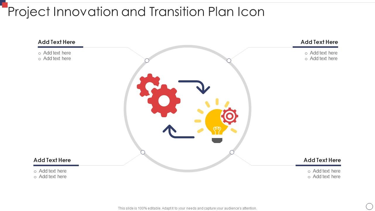 Project Innovation And Transition Plan Icon Slide01