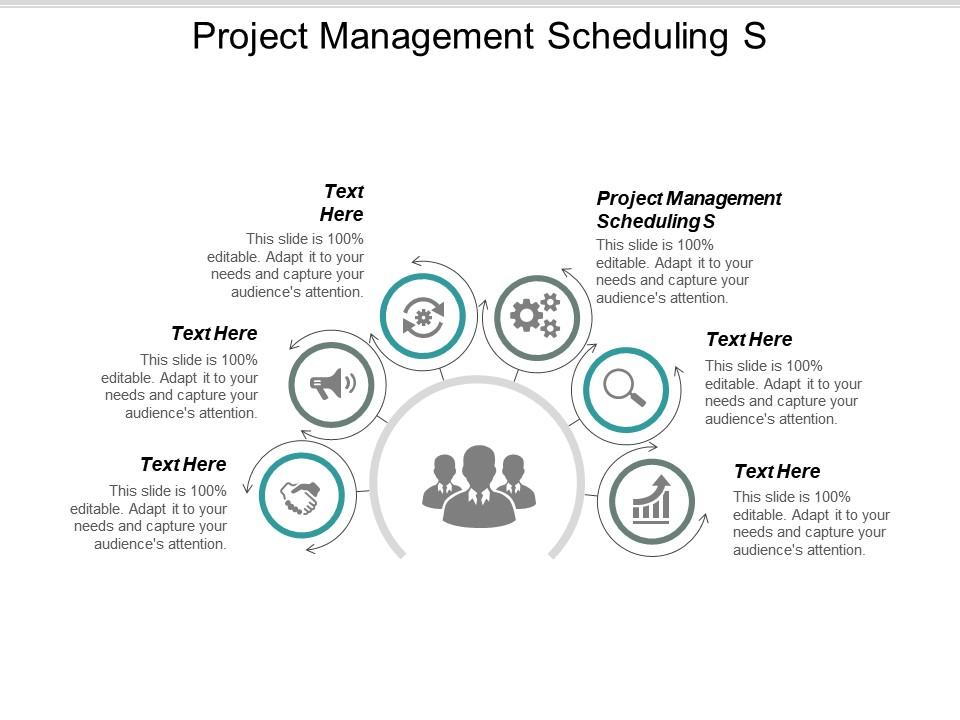 Project management scheduling s ppt powerpoint presentation icon introduction cpb Slide01