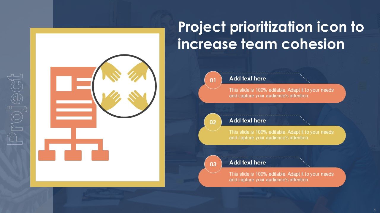 Project Prioritization Icon To Increase Team Cohesion Ppt Example Slide01