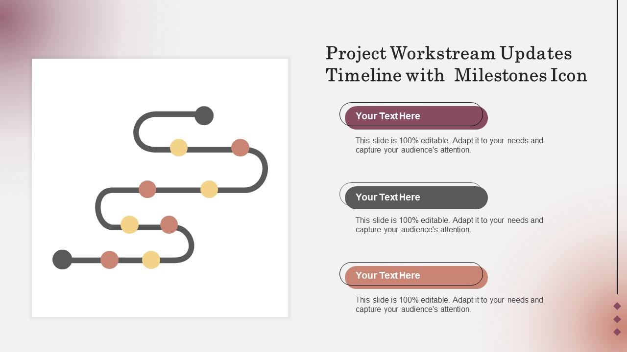 Project Workstream Updates Timeline With Milestones Icon Slide01