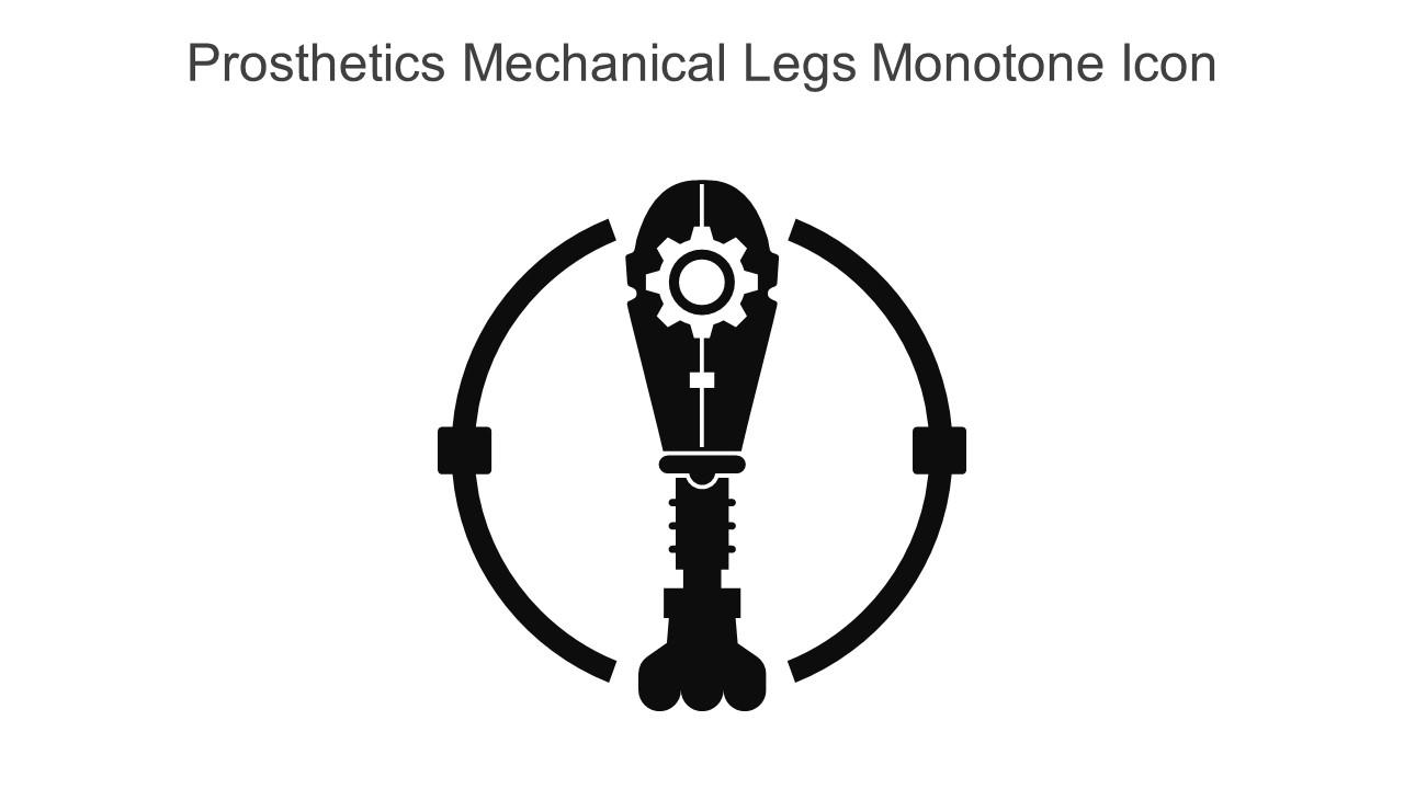 Prosthetics Mechanical Legs Monotone Icon In Powerpoint Pptx Png And Editable Eps Format