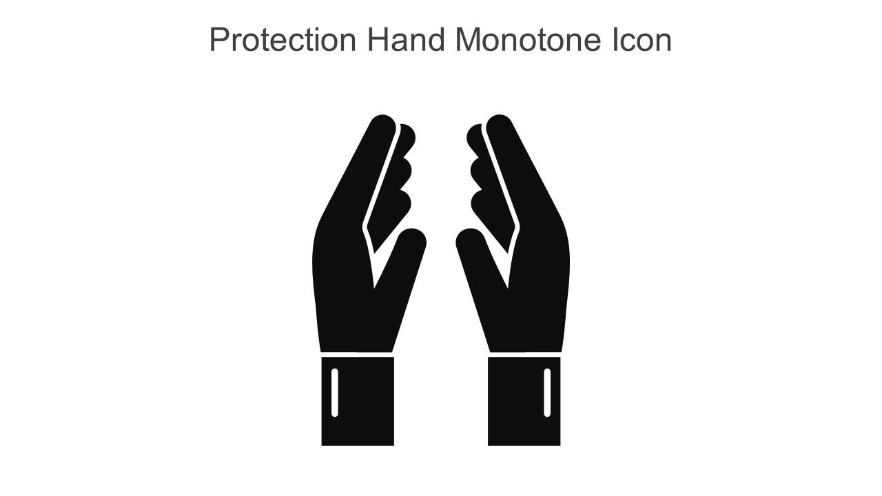 Protection Hand Monotone Icon In Powerpoint Pptx Png And Editable Eps Format