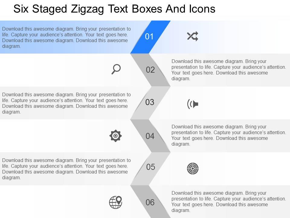 Pu six staged zigzag text boxes and icons powerpoint template Slide01