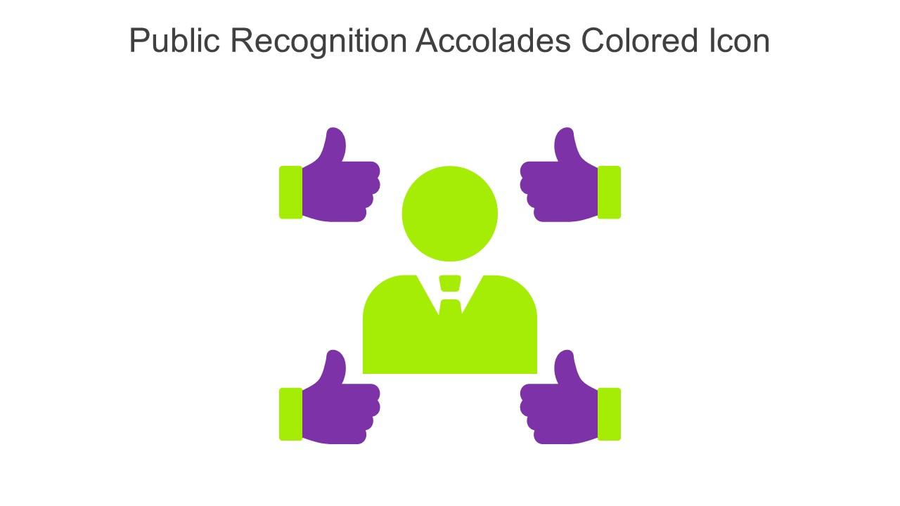 Public Recognition Accolades Colored Icon In Powerpoint Pptx Png And Editable Eps Format