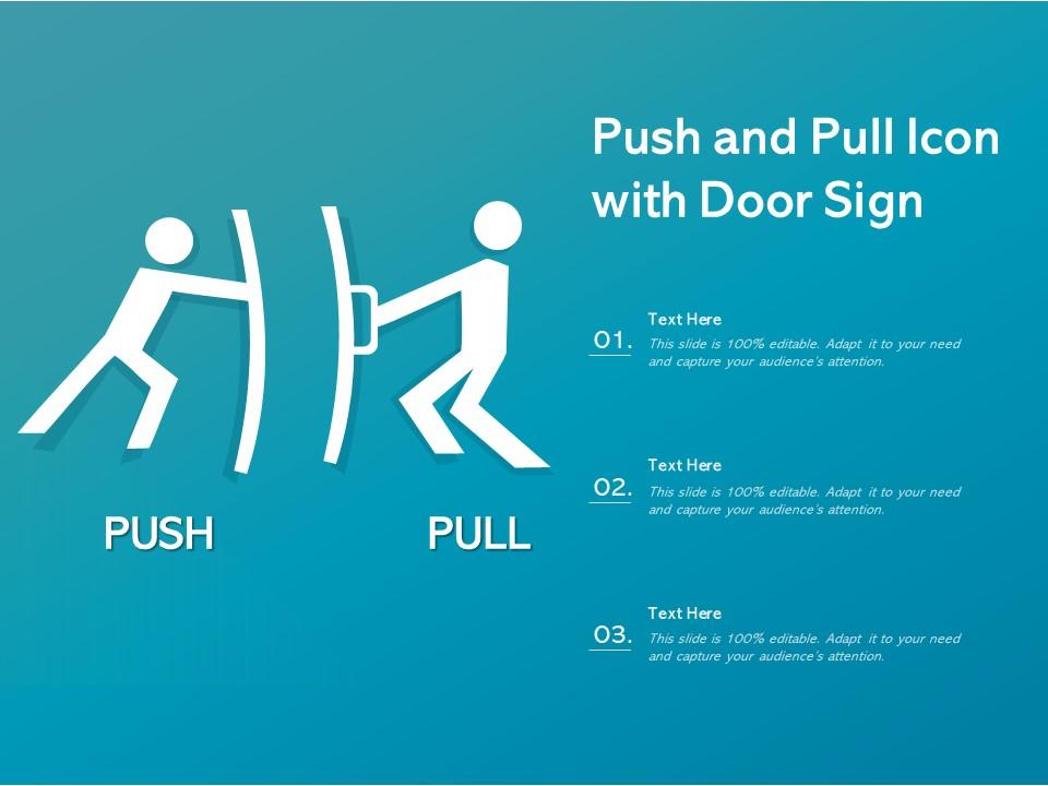 Push and pull icon with door sign Slide01