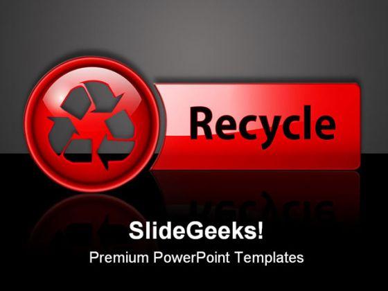 Recycle icon button symbol powerpoint templates and powerpoint backgrounds 0711 Slide01