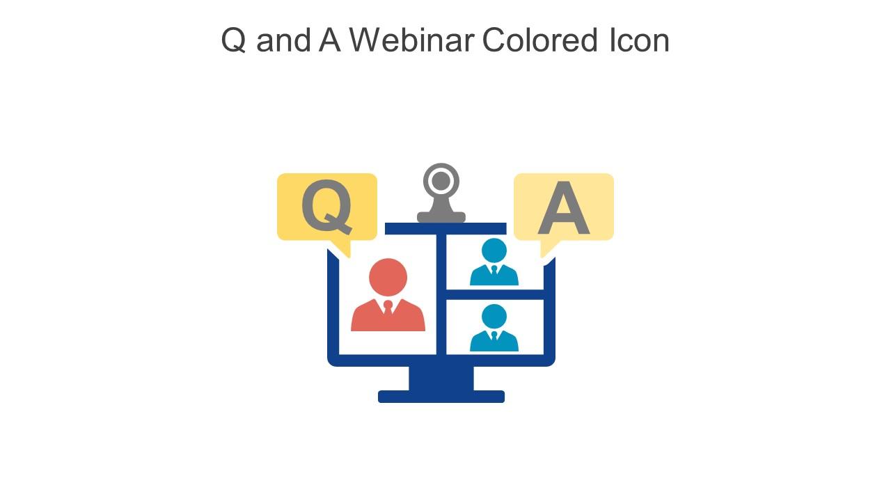 Q And A Webinar Colored Icon In Powerpoint Pptx Png And Editable Eps Format Slide01