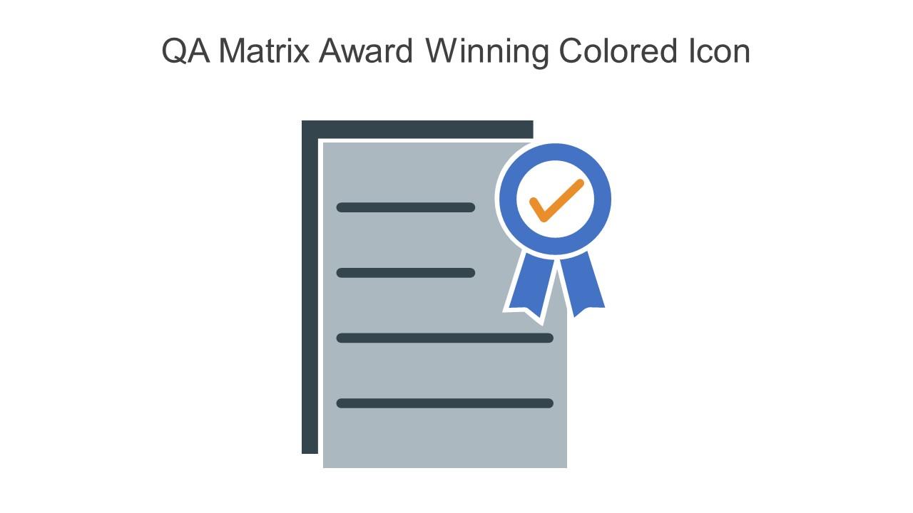 QA Matrix Award Winning Colored Icon In Powerpoint Pptx Png And Editable Eps Format Slide01