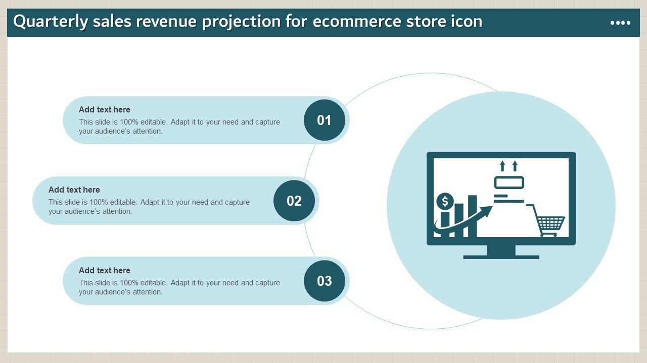 Quarterly Sales Revenue Projection For Ecommerce Store Icon Slide01