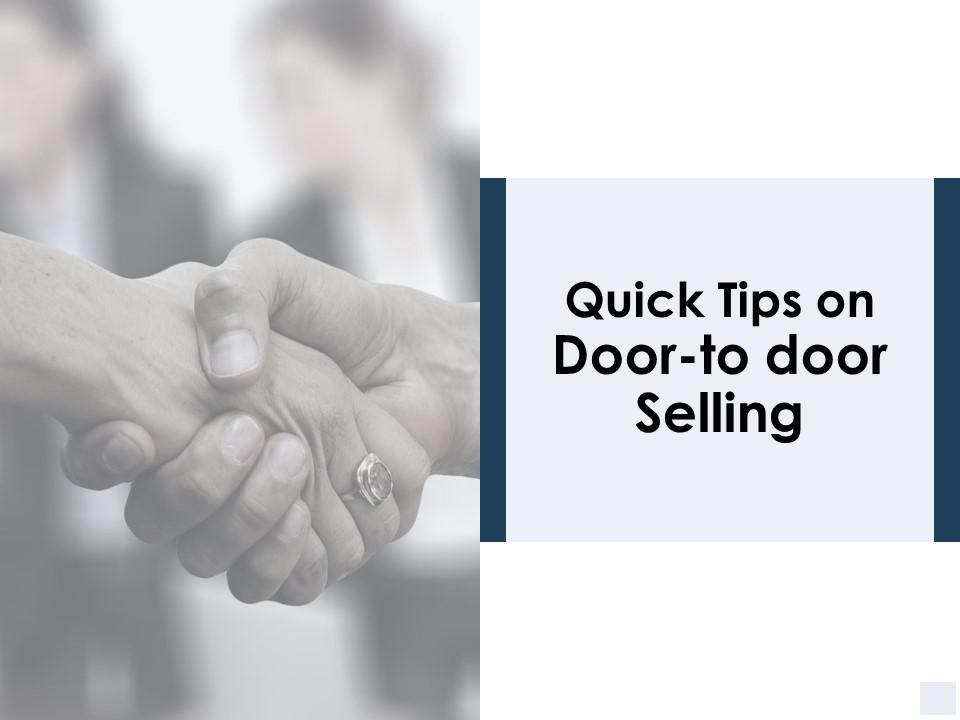 Quick tips on door to door selling communication ppt powerpoint presentation icon show Slide01