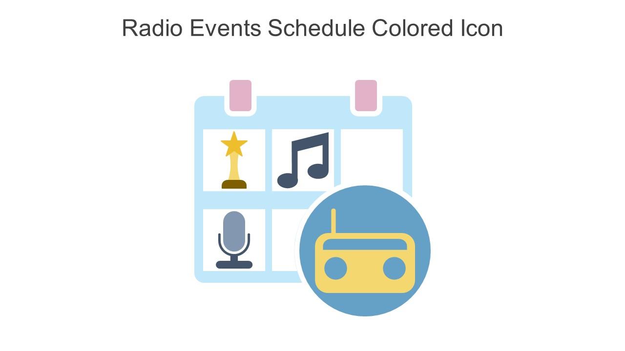 Radio Events Schedule Colored Icon In Powerpoint Pptx Png And Editable Eps Format Slide01