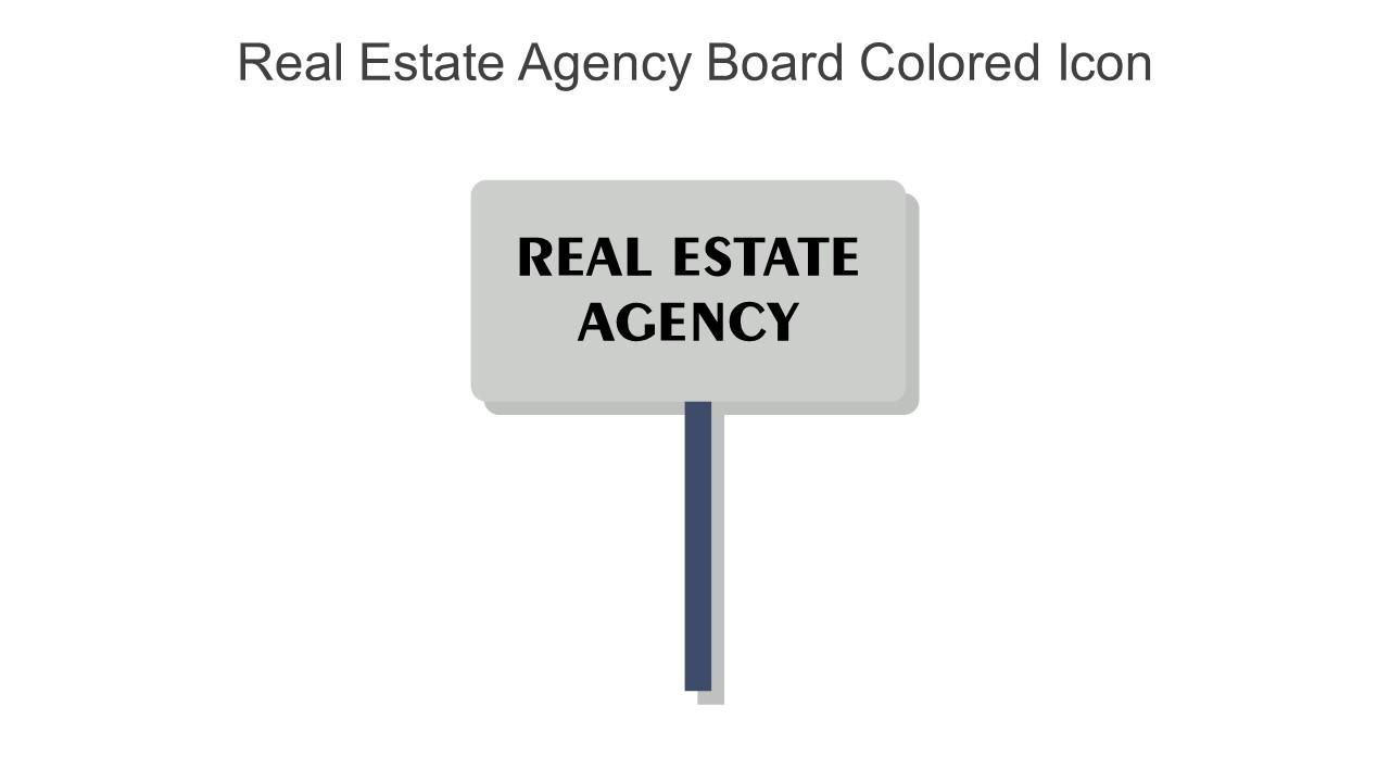Real Estate Agency Board Colored Icon In Powerpoint Pptx Png And Editable Eps Format