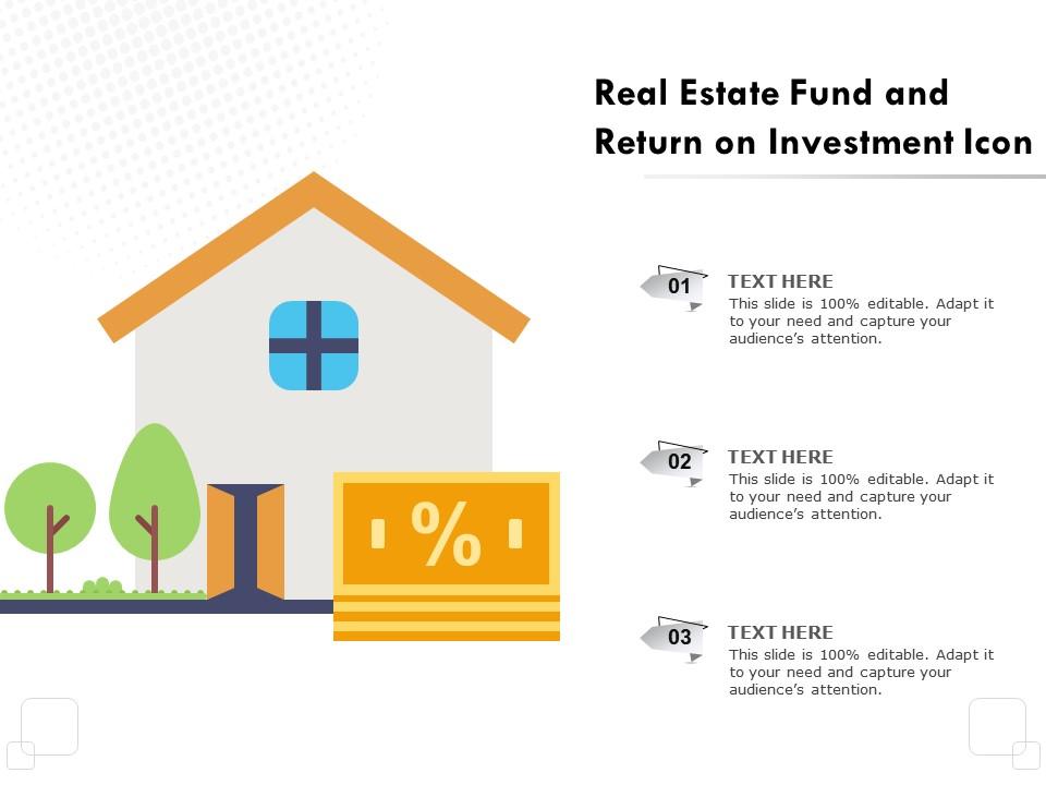 Real estate fund and return on investment icon Slide01