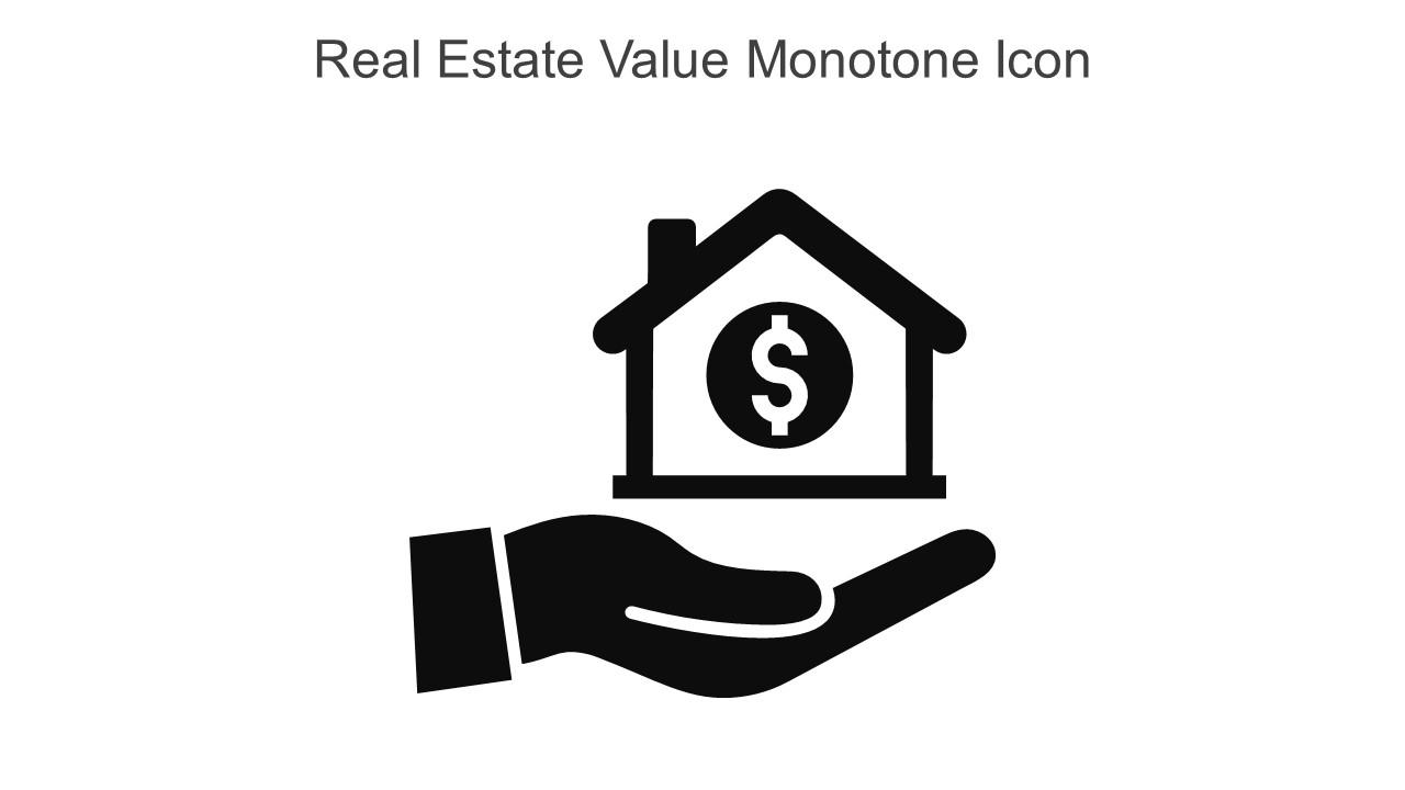 Real Estate Value Monotone Icon In Powerpoint Pptx Png And Editable Eps Format Slide01