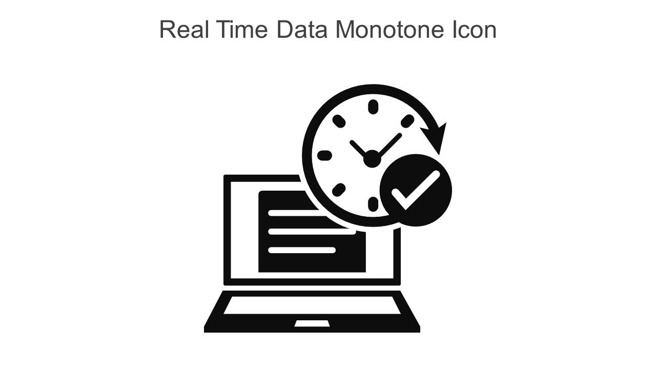 Real Time Data Monotone Icon In Powerpoint Pptx Png And Editable Eps Format Slide01
