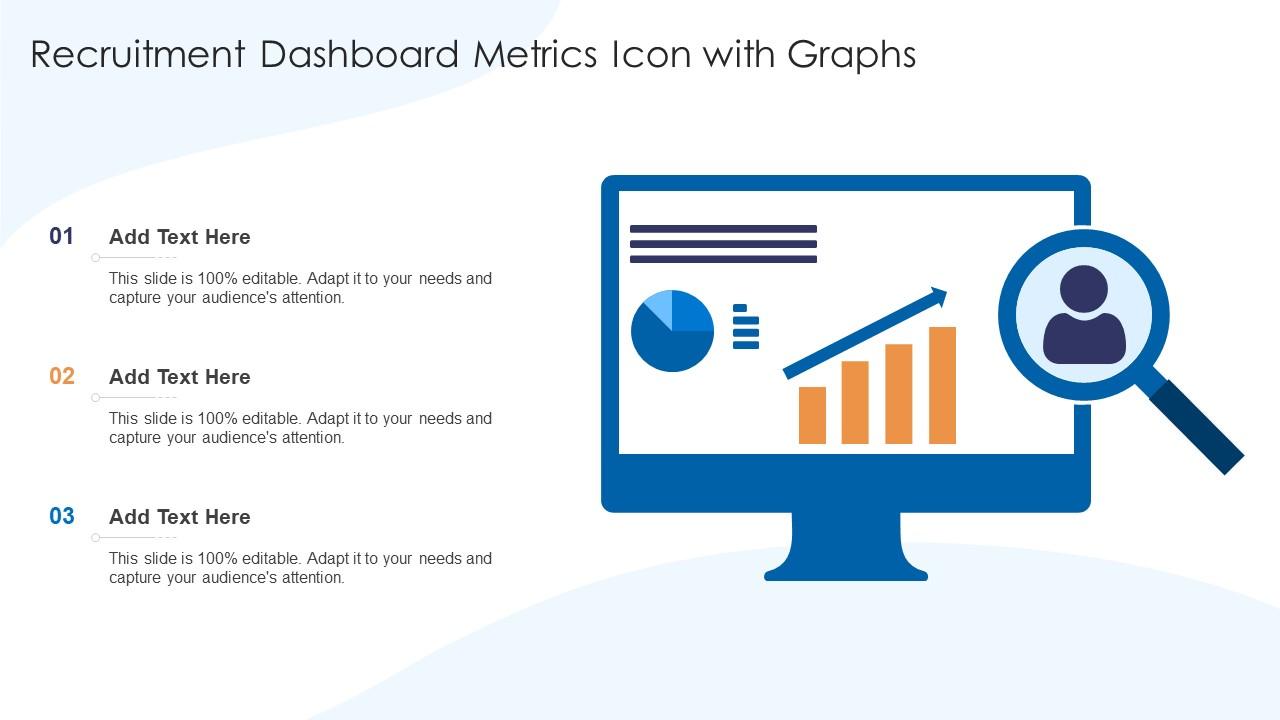 Recruitment Dashboard Metrics Icon With Graphs Slide01