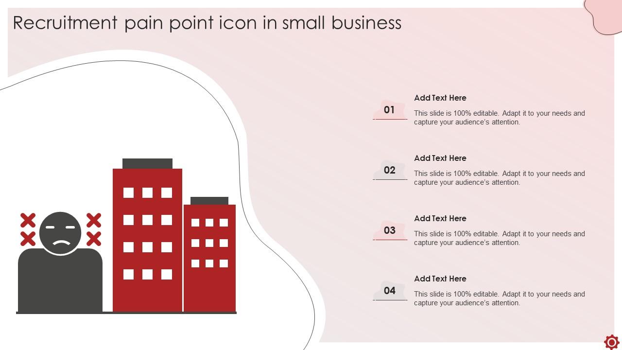 Recruitment Pain Point Icon In Small Business Slide01