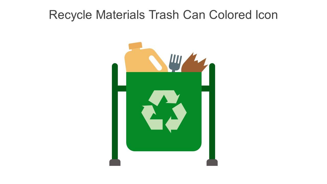 Recycle Materials Trash Can Colored Icon In Powerpoint Pptx Png And Editable Eps Format Slide01