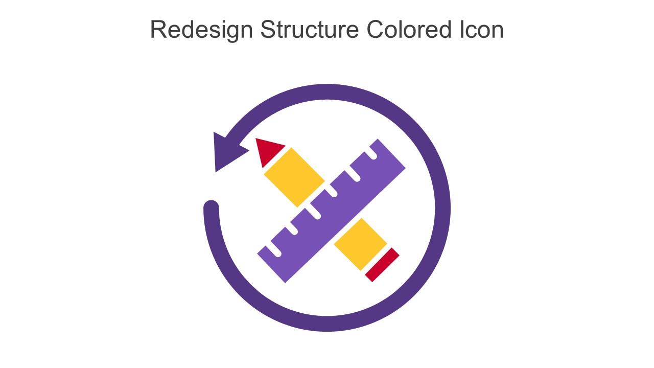 Redesign Structure Colored Icon In Powerpoint Pptx Png And Editable Eps Format Slide01