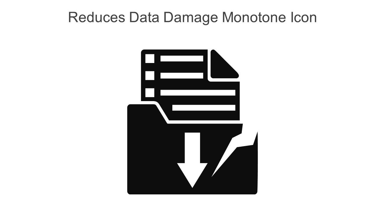 Reduces Data Damage Monotone Icon In Powerpoint Pptx Png And Editable Eps Format Slide01