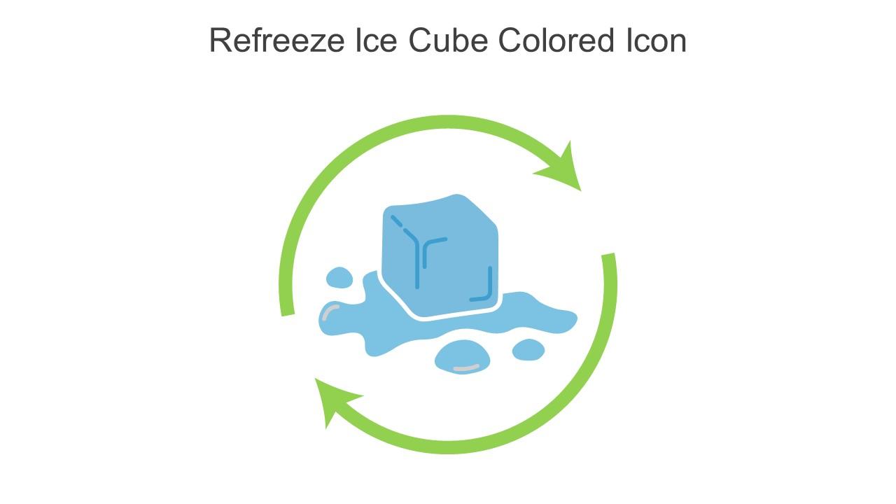 Refreeze Ice Cube Colored Icon In Powerpoint Pptx Png And Editable Eps Format Slide01