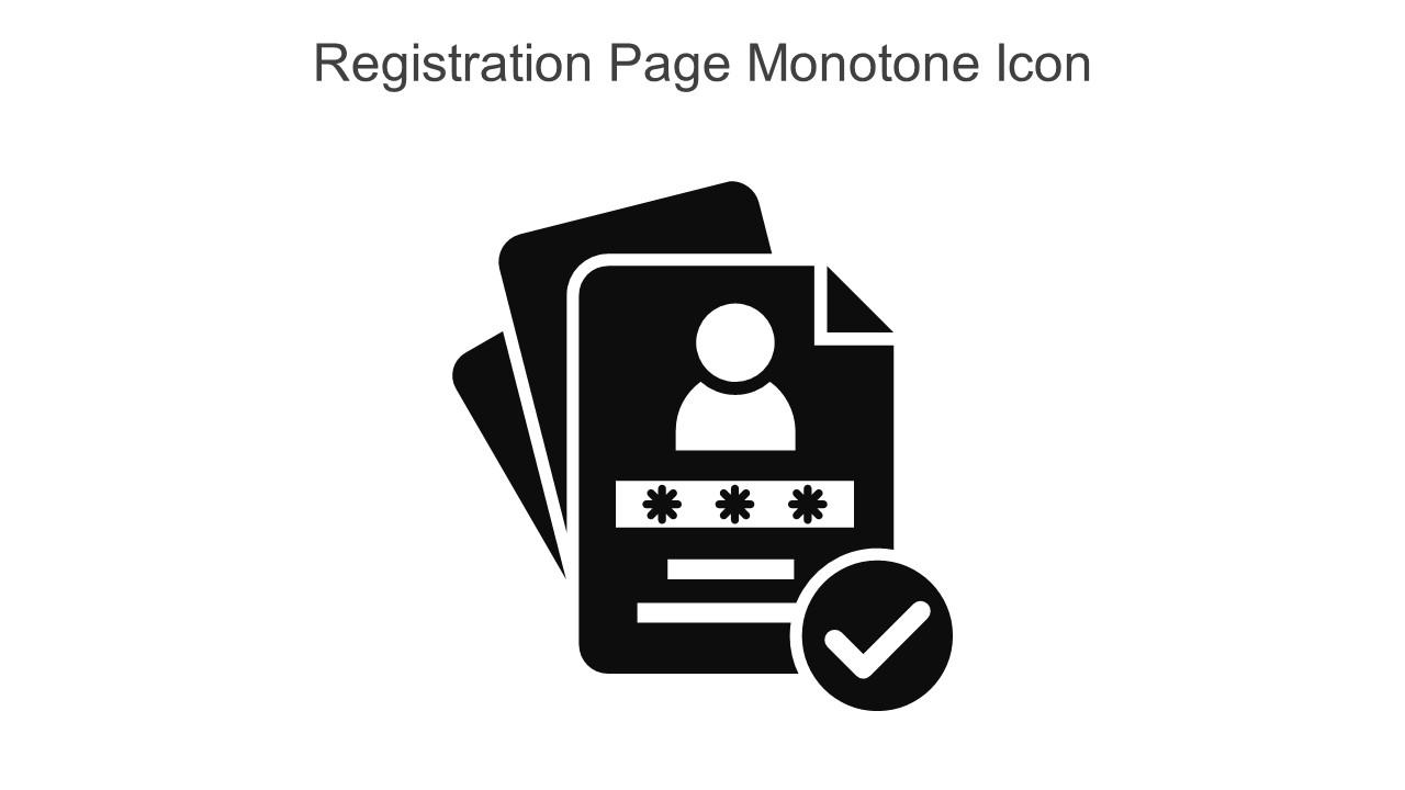 Registration Page Monotone Icon In Powerpoint Pptx Png And Editable Eps Format Slide01
