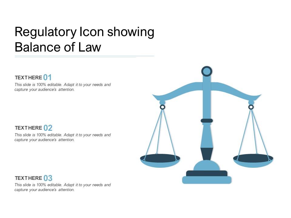 Regulatory icon showing balance of law Slide01