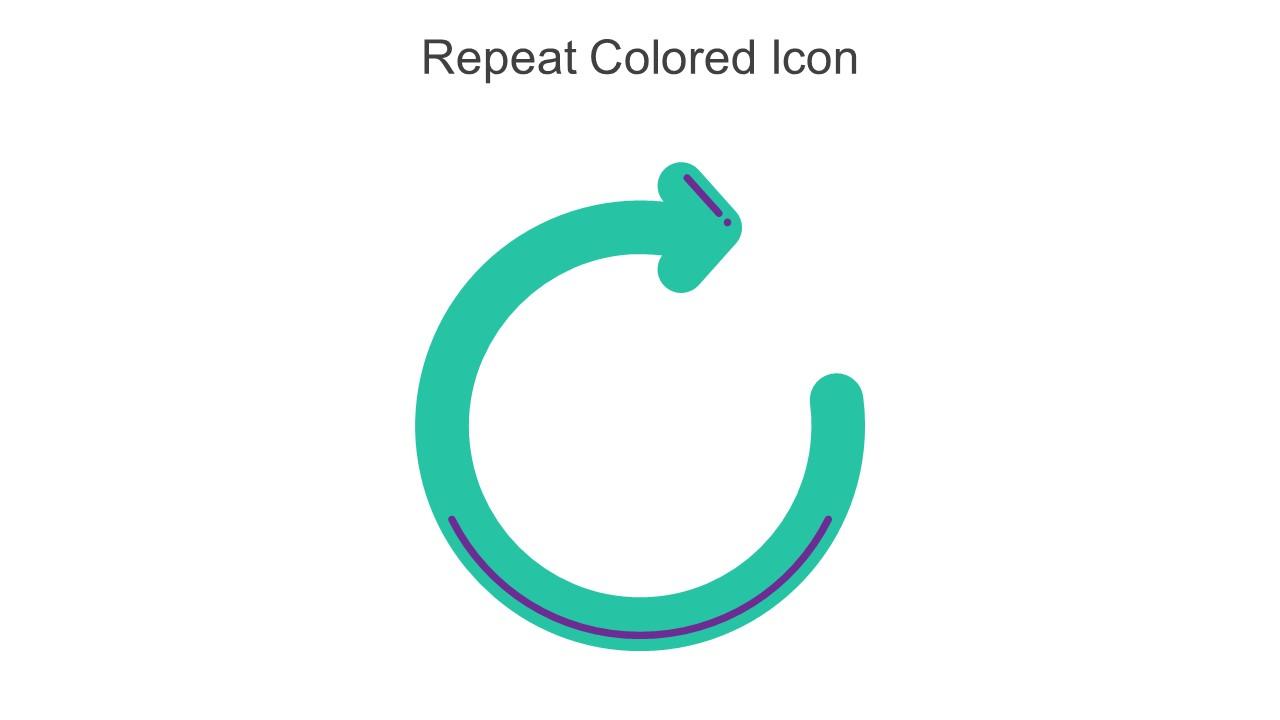 Repeat Colored Icon In Powerpoint Pptx Png And Editable Eps Format Slide01