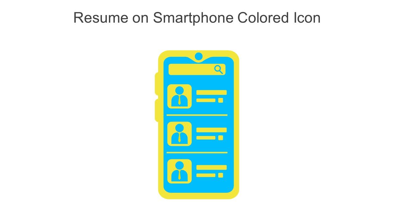 Resume On Smartphone Colored Icon In Powerpoint Pptx Png And Editable Eps Format