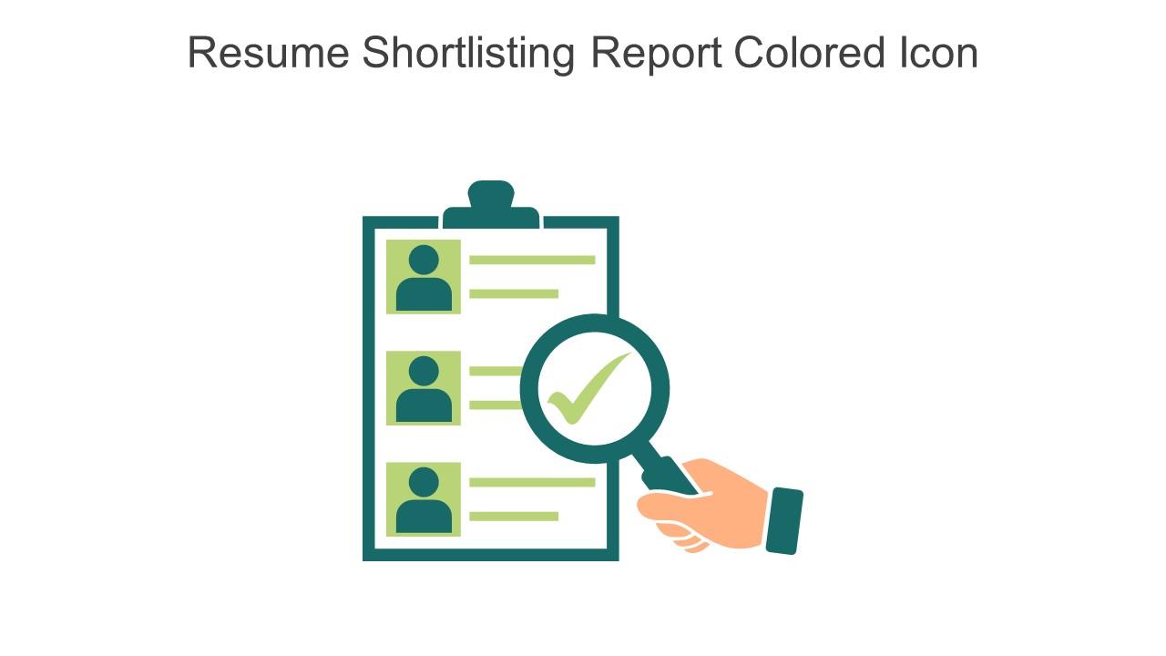 Resume Shortlisting Report Colored Icon In Powerpoint Pptx Png And Editable Eps Format Slide01