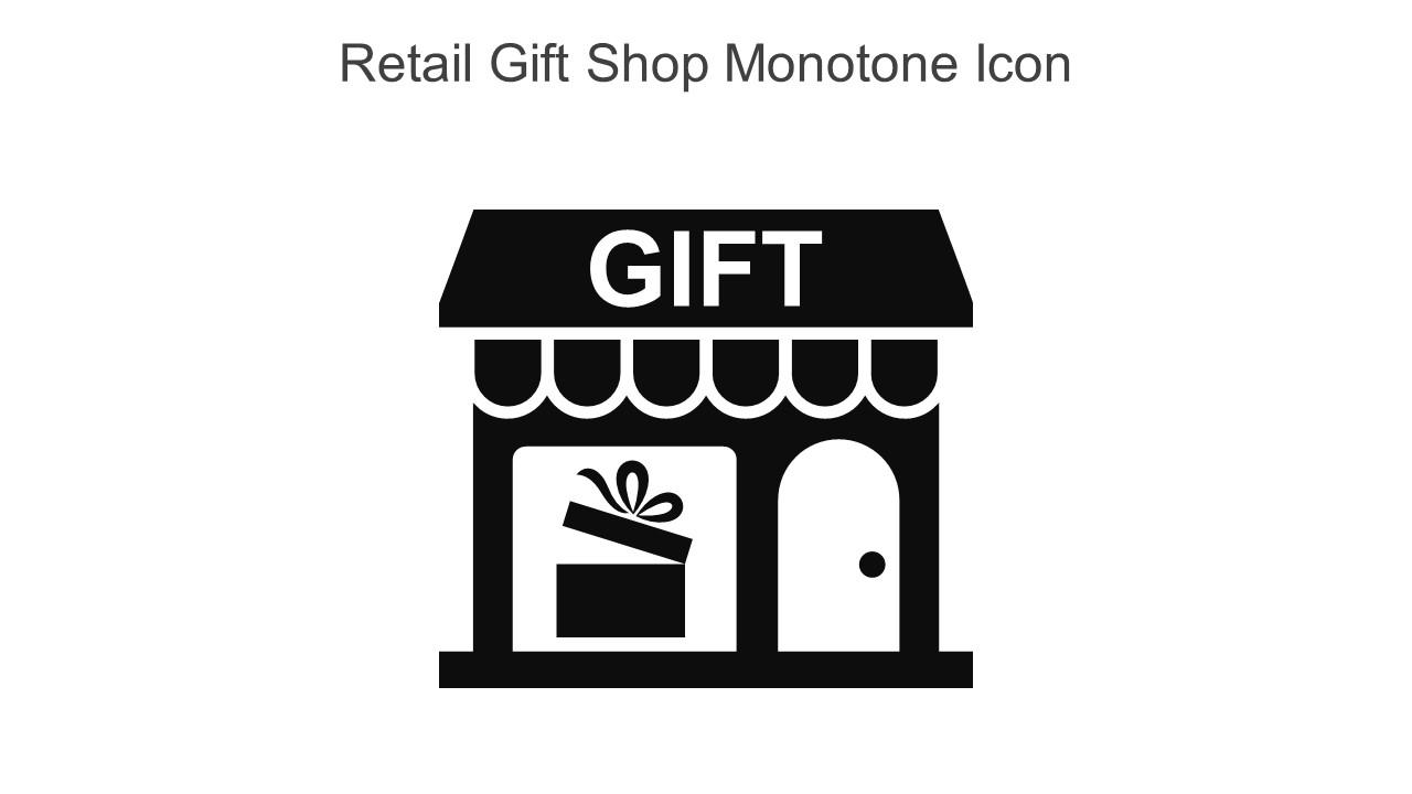 Retail Gift Shop Monotone Icon In Powerpoint Pptx Png And Editable Eps Format Slide01