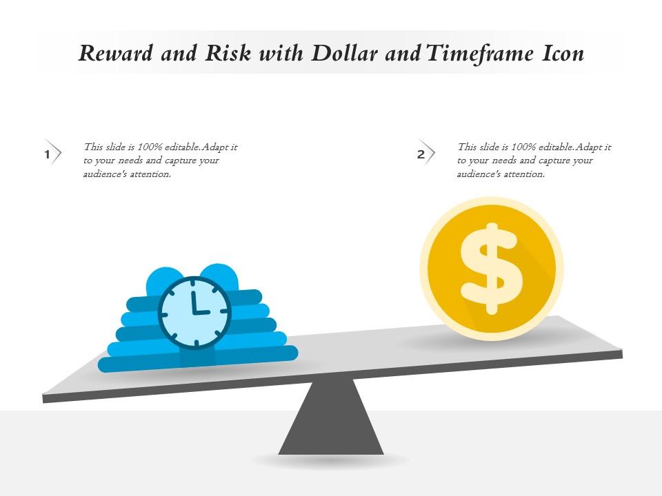 Reward and risk with dollar and timeframe icon Slide01