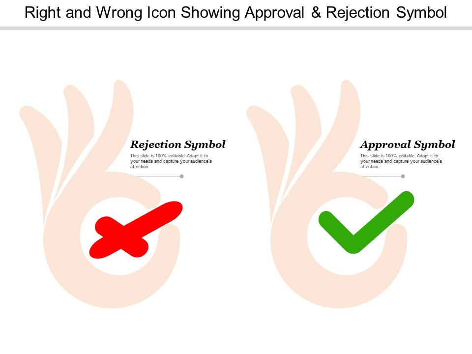 Right and wrong icon showing approval and rejection symbol Slide01