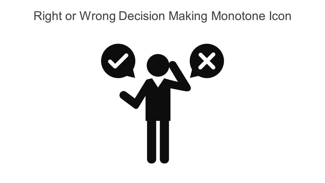 Right Or Wrong Decision Making Monotone Icon In Powerpoint Pptx Png And Editable Eps Format Slide01