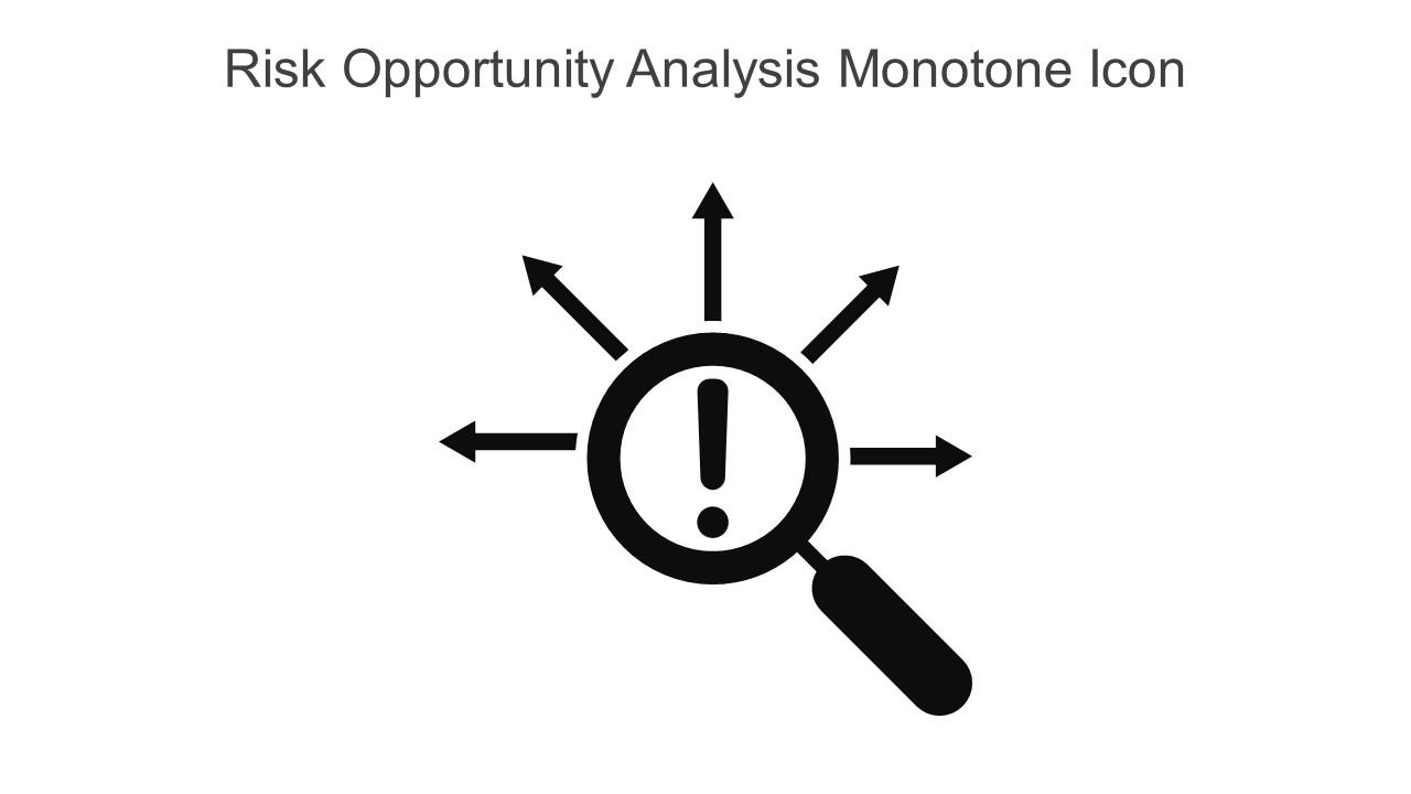 Risk Opportunity Analysis Monotone Icon In Powerpoint Pptx Png And Editable Eps Format Slide01